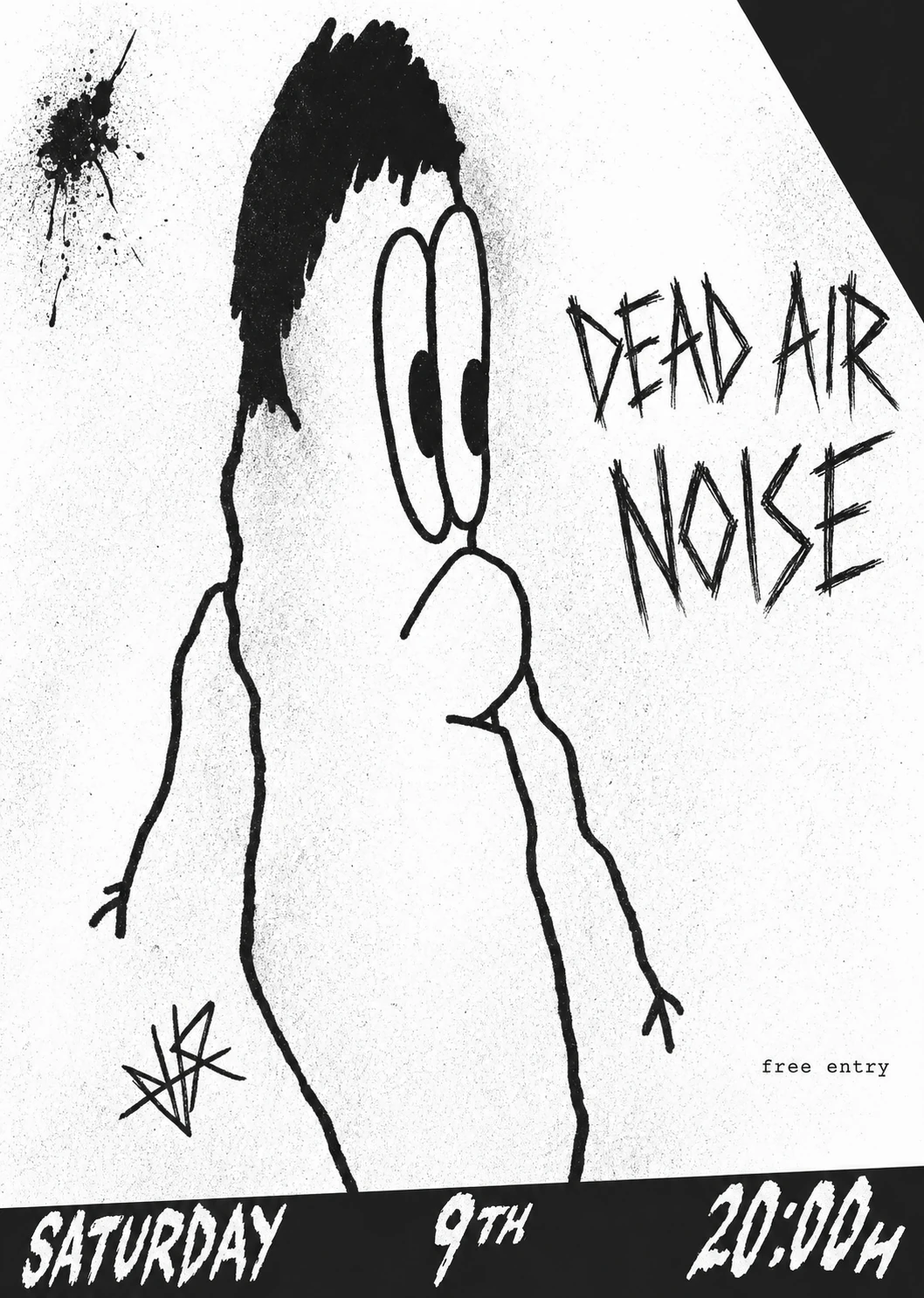 A grungy black-and-white DIY punk gig poster featuring a crude hand-drawn cartoon figure and jagged hand-lettered band text.