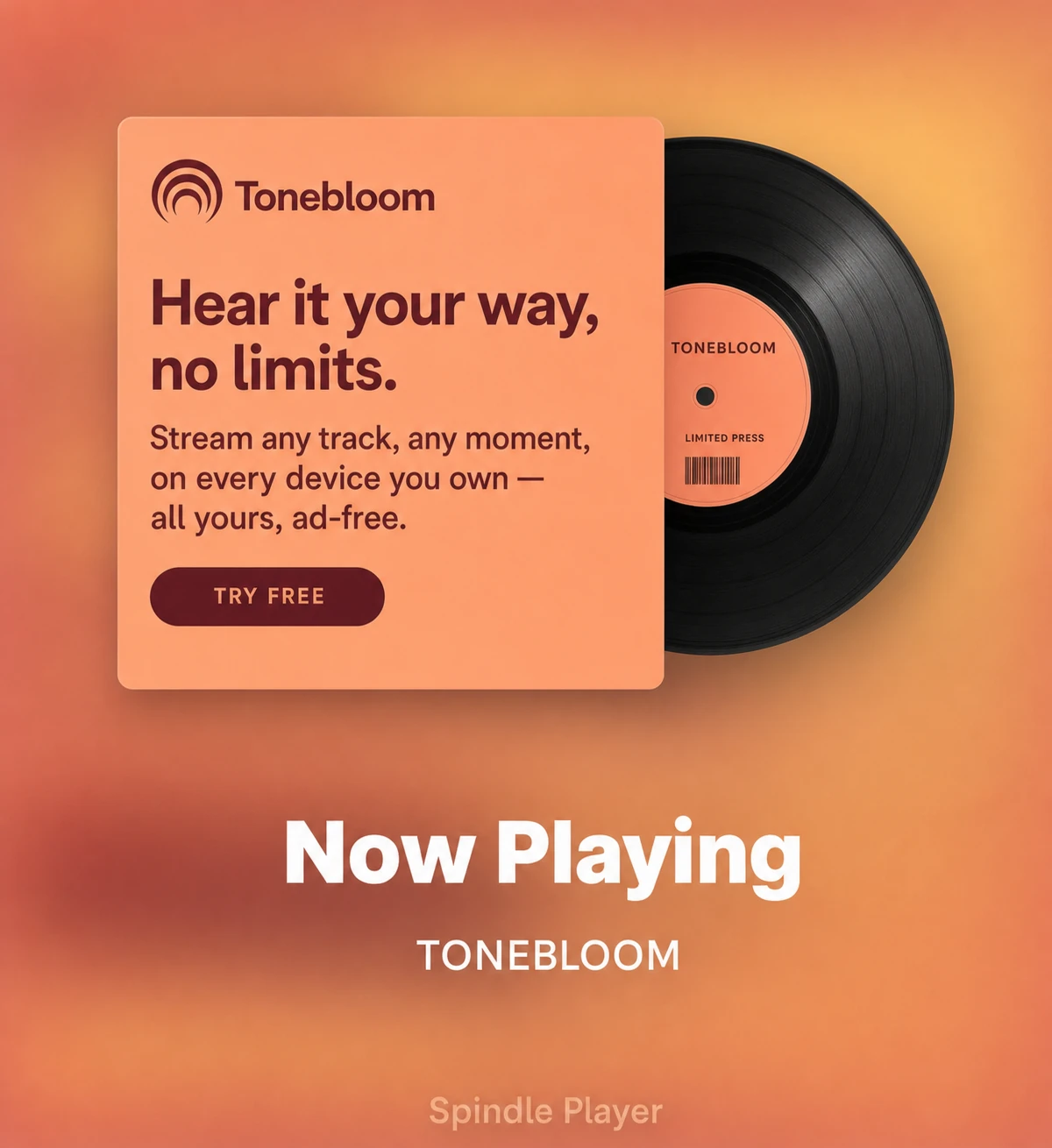 A warm-toned music streaming promo featuring a rounded peach card with a tagline and CTA overlapping a black vinyl record, set on a soft orange gradient.