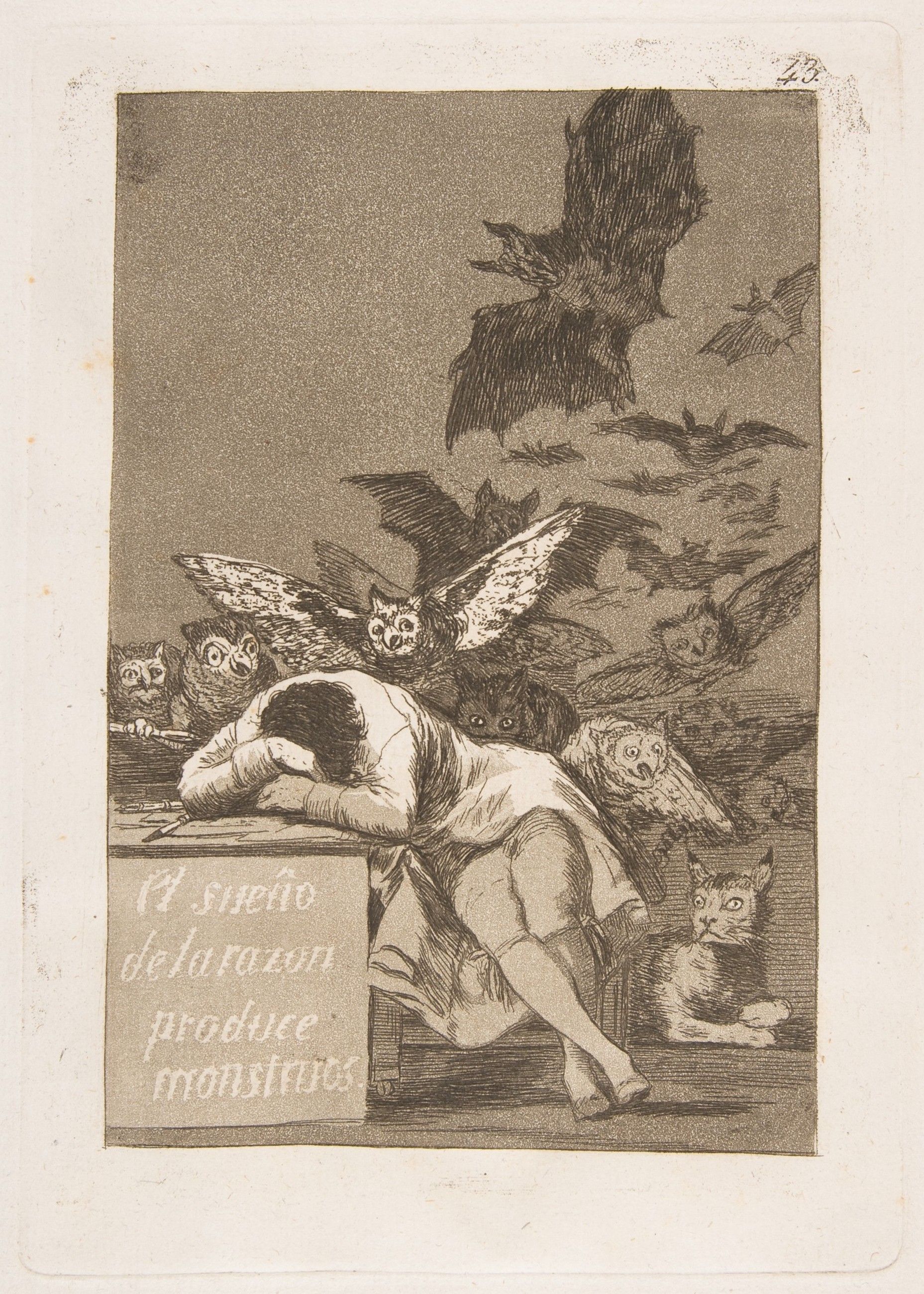 A black and white etching titled 'El sueño de la razón produce monstruos' (The sleep of reason produces monsters). The image depicts a man slumped over a table, seemingly asleep. His head is resting on his arms, which are crossed. Surrounding him are dark, fantastical creatures—owls, bats, and cats—that appear to be emerging from the darkness. To the left of the man is a rectangular block of text with the title of the work inscribed in Spanish.