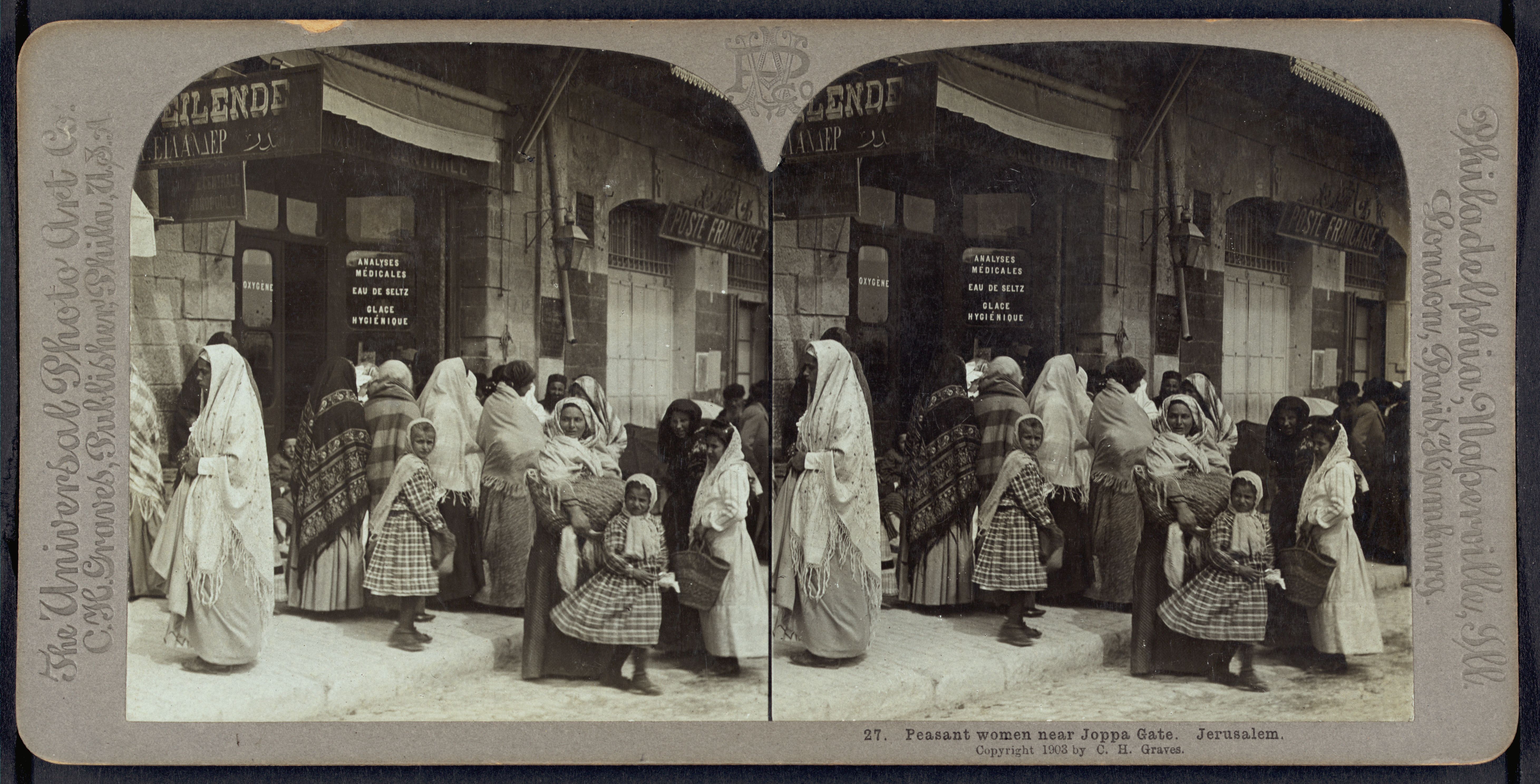 Stereoscopic photograph of peasant women near Jaffa Gate in Jerusalem, 1893.