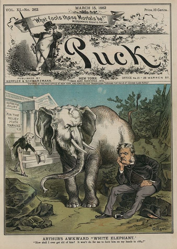 Vintage cartoon cover from "Puck" magazine, dated March 15, 1882, featuring President Chester A. Arthur struggling to manage a large, ornate elephant.