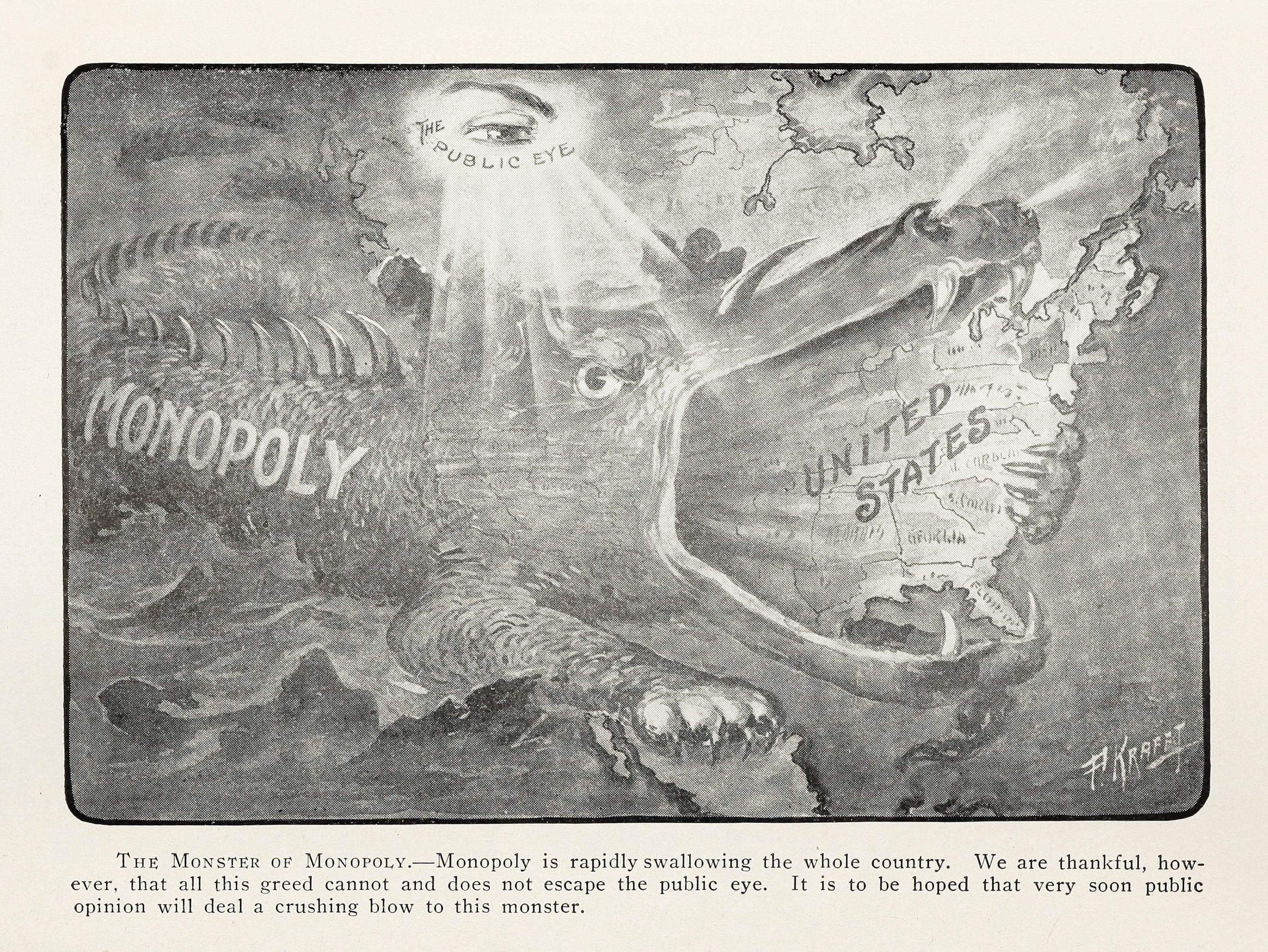 A black and white political cartoon depicting a monstrous creature labeled 'Monopoly' engulfing a map of the United States, with an eye labeled 'The Public Eye' watching from above.