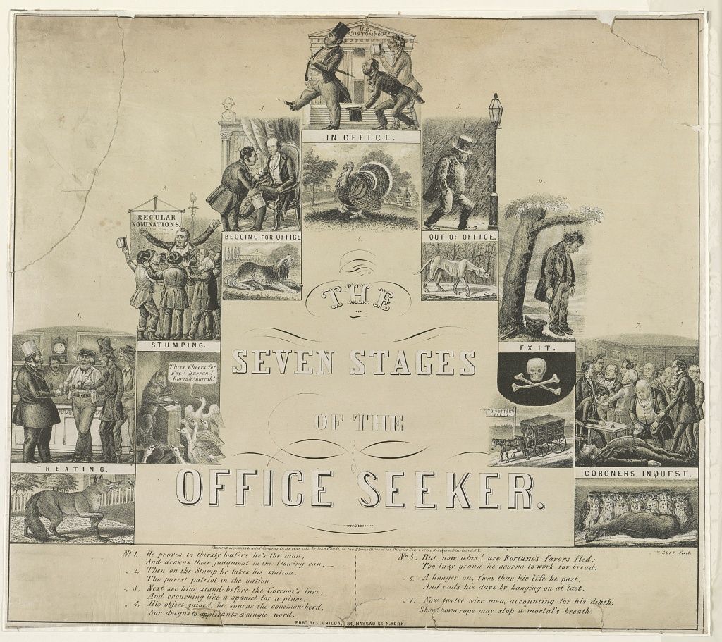 A vintage political cartoon titled "The Seven Stages of the Office Seeker." It depicts a man's journey through the stages of seeking political office, from giving speeches to dying in disgrace.