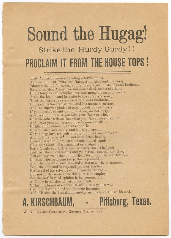 A vintage advertisement for A. Kirschbaum's candy shop in Pittsburg, Texas. The ad features bold, attention-grabbing phrases like "Sound the Hugag!" and a lengthy rhyming poem promoting his confections.