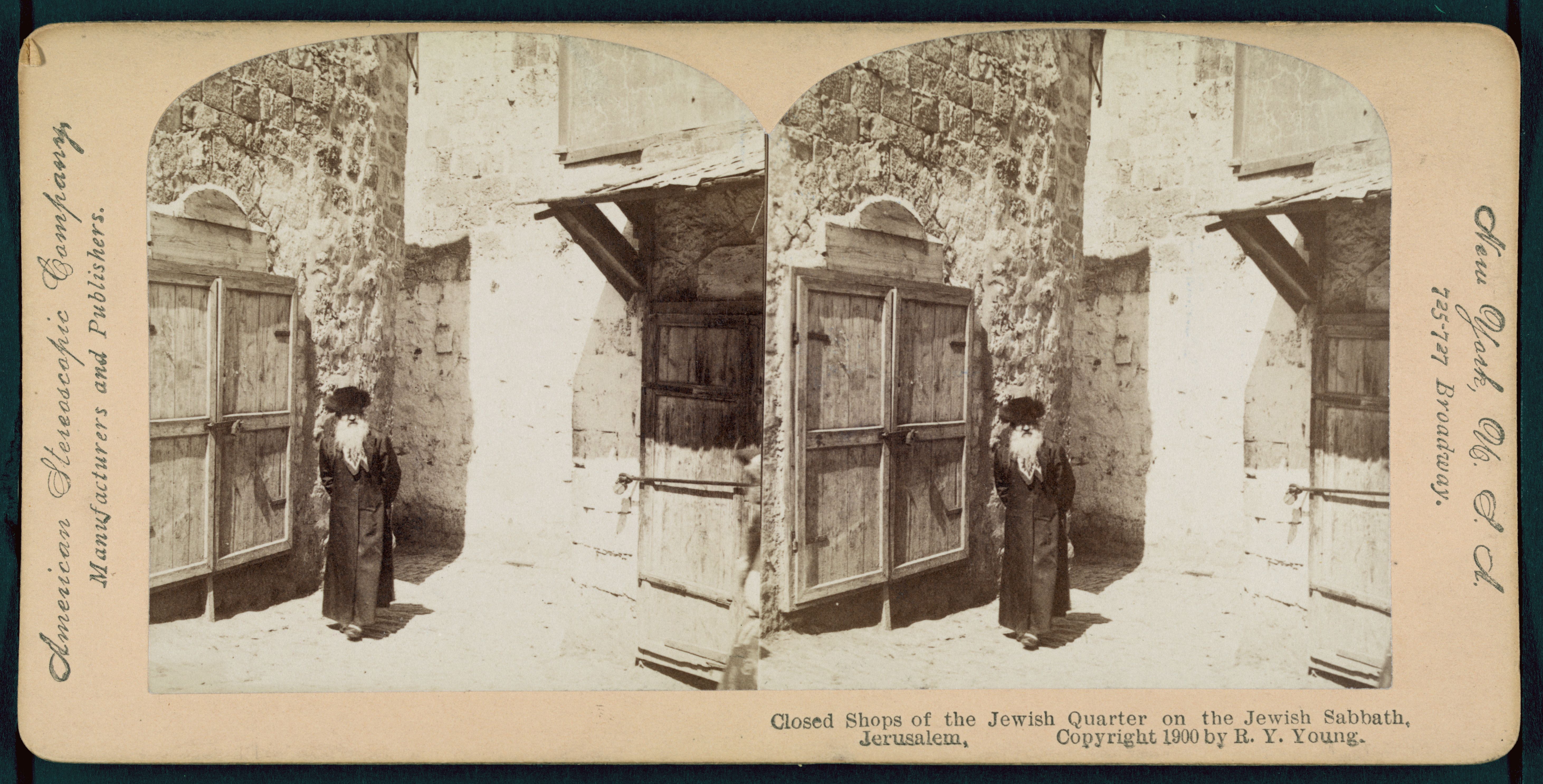 Stereoscopic photograph of a closed shop in the Jewish Quarter of Jerusalem on the Jewish Sabbath, circa 1900.