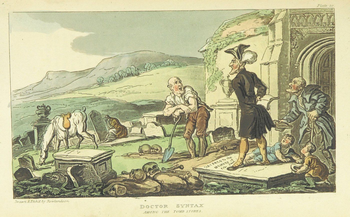 A hand-colored etching titled "Doctor Syntax Among the Tombstones." The scene depicts a graveyard with numerous crumbling tombstones and scattered bones. In the foreground, a man, presumably Doctor Syntax, is digging with a shovel near a broken tomb. A horse is standing nearby, and a figure in a dark coat and wig is observing the scene from a doorway in a large, gothic building.
