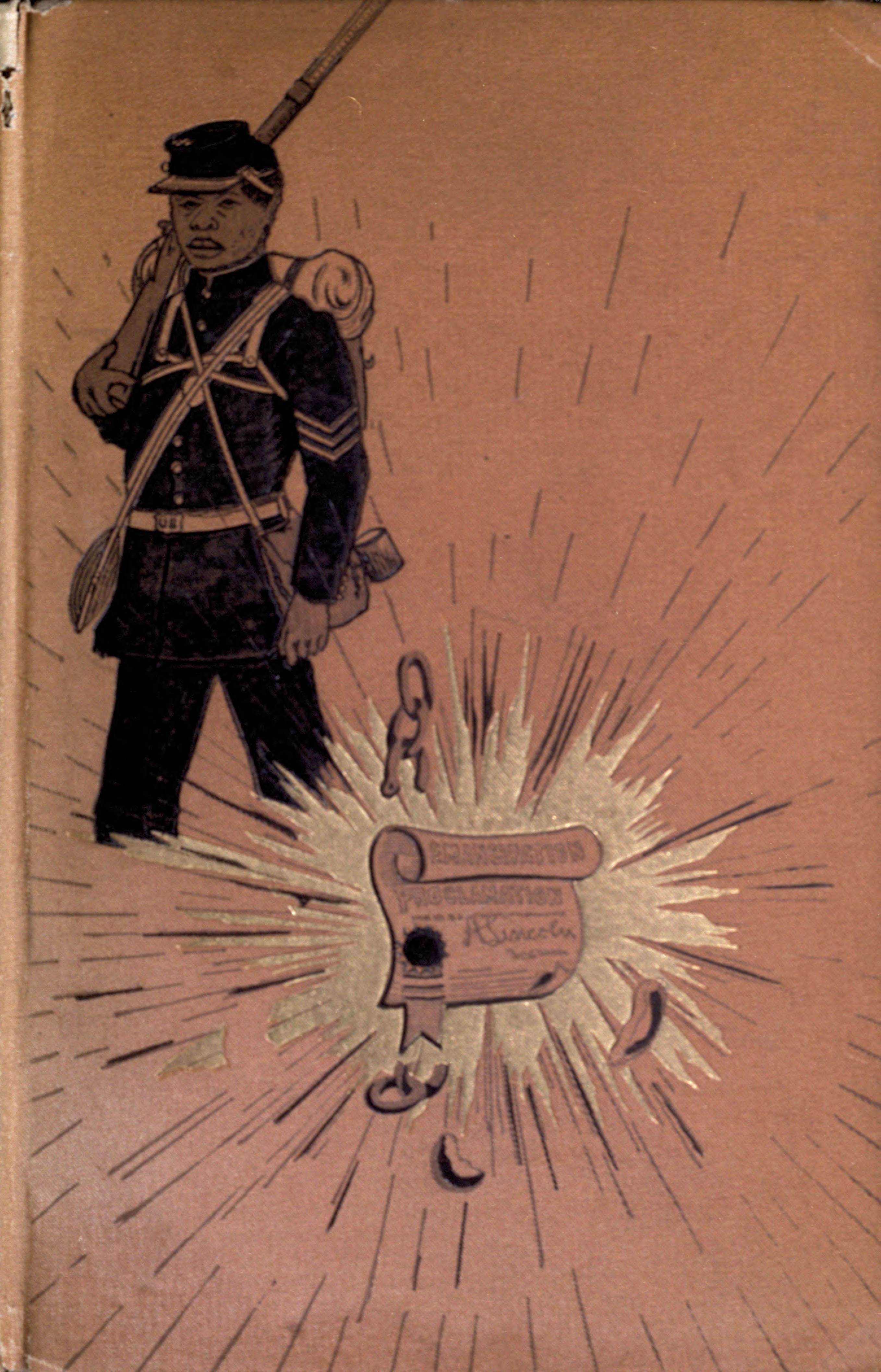 Vintage book cover featuring a drawing of a Black Union Army soldier with a rifle, and a decorative badge with a starburst pattern.