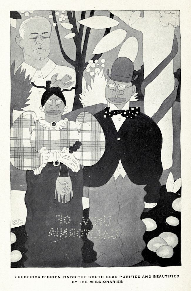 A black and white illustration depicting a woman with facial tattoos in a plaid dress, a man in a bowler hat and suit, and a bald man behind them, with a tree in the background. The caption reads: "Frederick O'Brien finds the South Seas purified and beautified by the missionaries."