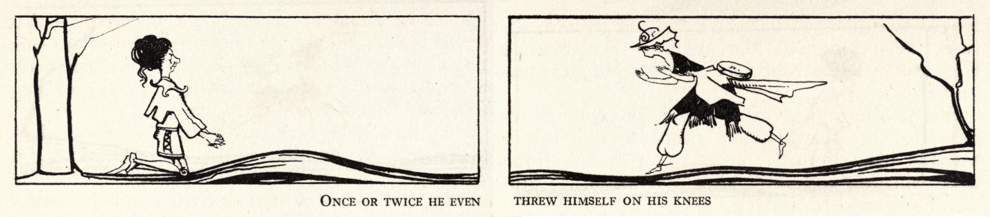A two-panel cartoon strip showing a man walking and then tripping. The captions read 'ONCE OR TWICE HE EVEN' and 'THREW HIMSELF ON HIS KNEES'.