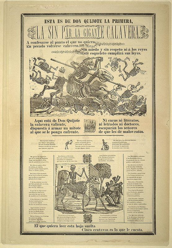 A broadside print titled "Esta es de Don Quijote la primera, La sin igual Calavera". It depicts a skeletal figure on horseback, engaged in a chaotic scene with numerous other skeletons.