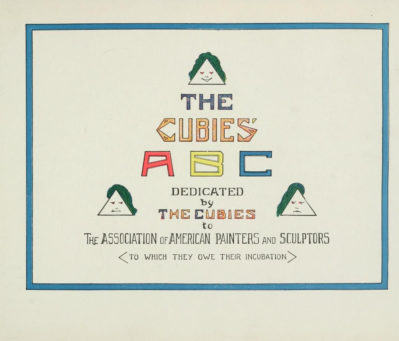 A vintage-style print with geometric designs and text. The words "THE CUBIES' ABC" are stacked vertically, with triangular shapes and cubes flanking the text. The print is dedicated to the Association of American Painters and Sculptors.