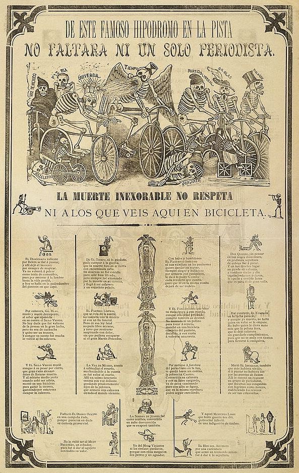 A vintage Mexican broadside or poster featuring a skeleton riding a bicycle with a newspaper, surrounded by text and illustrations of skeletons in various roles.