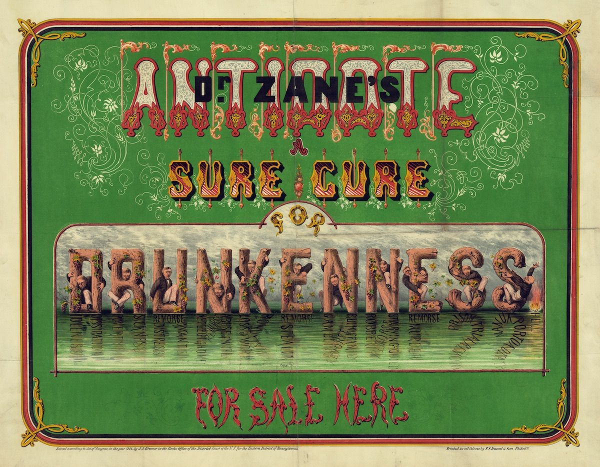 A vintage advertising poster for "Antianets Sure Cure for Drunkenness". The poster features ornate typography and a vibrant green background with gold and red accents.