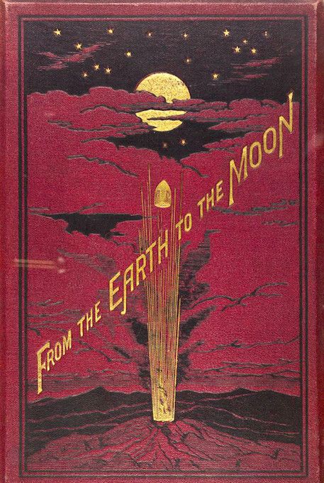 Vintage book cover for "From the Earth to the Moon" featuring a golden rocket ascending towards a crescent moon against a maroon, star-filled sky.